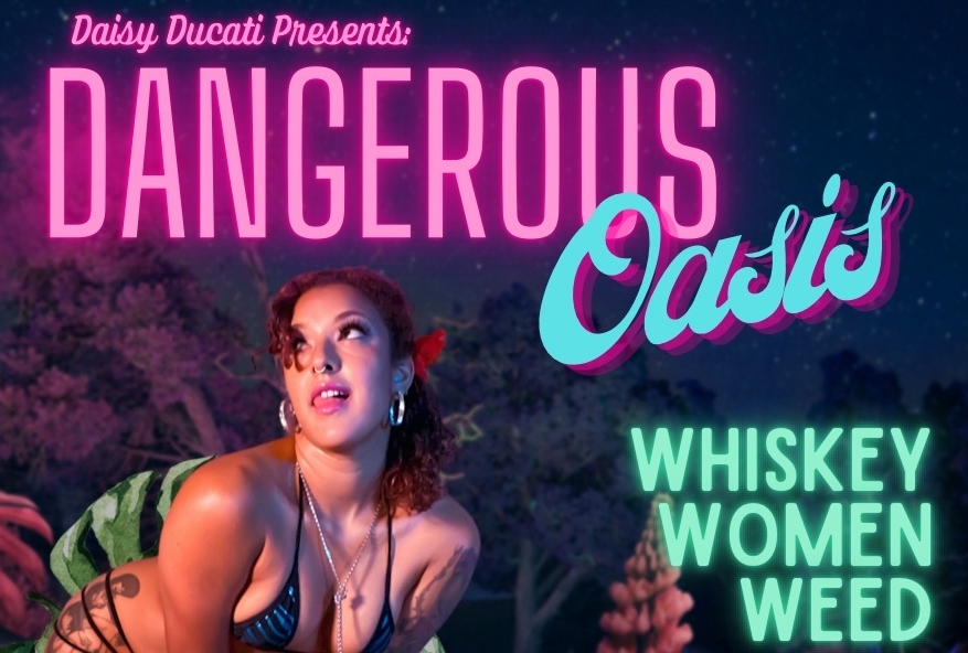 Daisy Ducati Presents ‘Dangerous Oasis’ Wednesday in Vegas